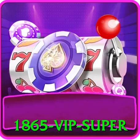 1865 - VIP Super - go