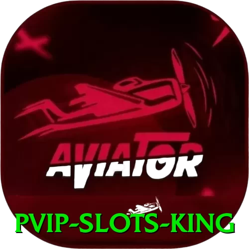 pvip - Slots King - pk
